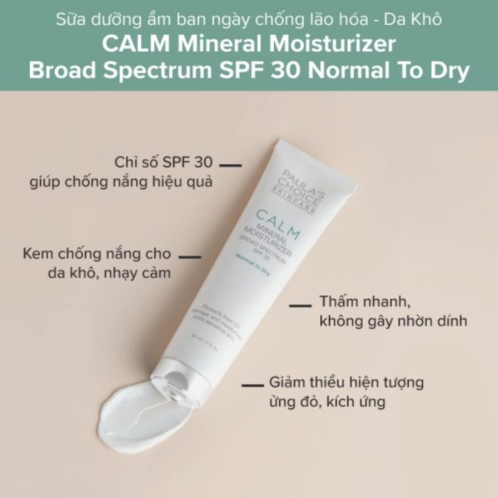 Paula’s Choice Calm Mineral Moisturizer SPF 30 Dry Skin Tác dụng của Paula’s Choice Calm Mineral Moisturizer SPF 30 Dry Skin