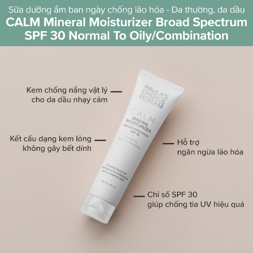 Sữa dưỡng ẩm chống nắng Paula’s Choice Calm Mineral Moisturizer SPF 30 Normal to Oily/Combination