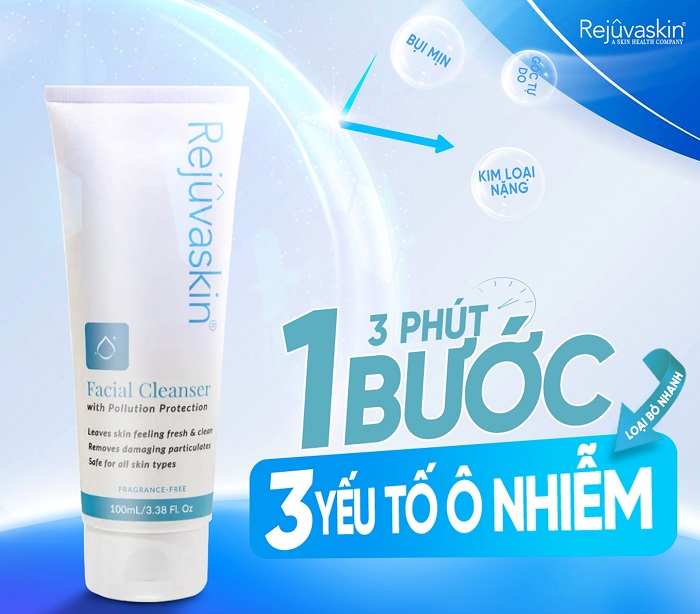  Review sữa rửa mặt Rejuvaskin Facial Cleanser có thật sự “đánh bật” được bụi mịn PM2.5?