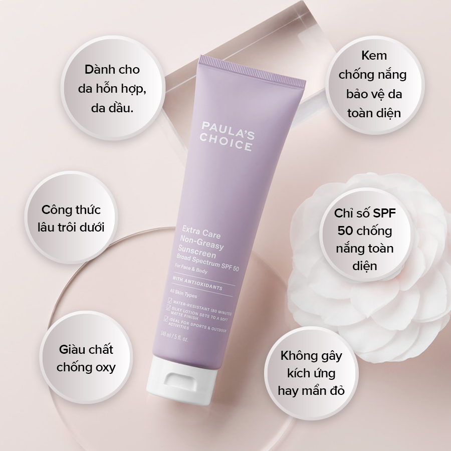 Kem chống nắng Paula’s Choice Extra Care Non – Greasy Sunscreen SPF 50 Kem chống nắng Paula’s Choice Extra Care Non – Greasy Sunscreen SPF 50
