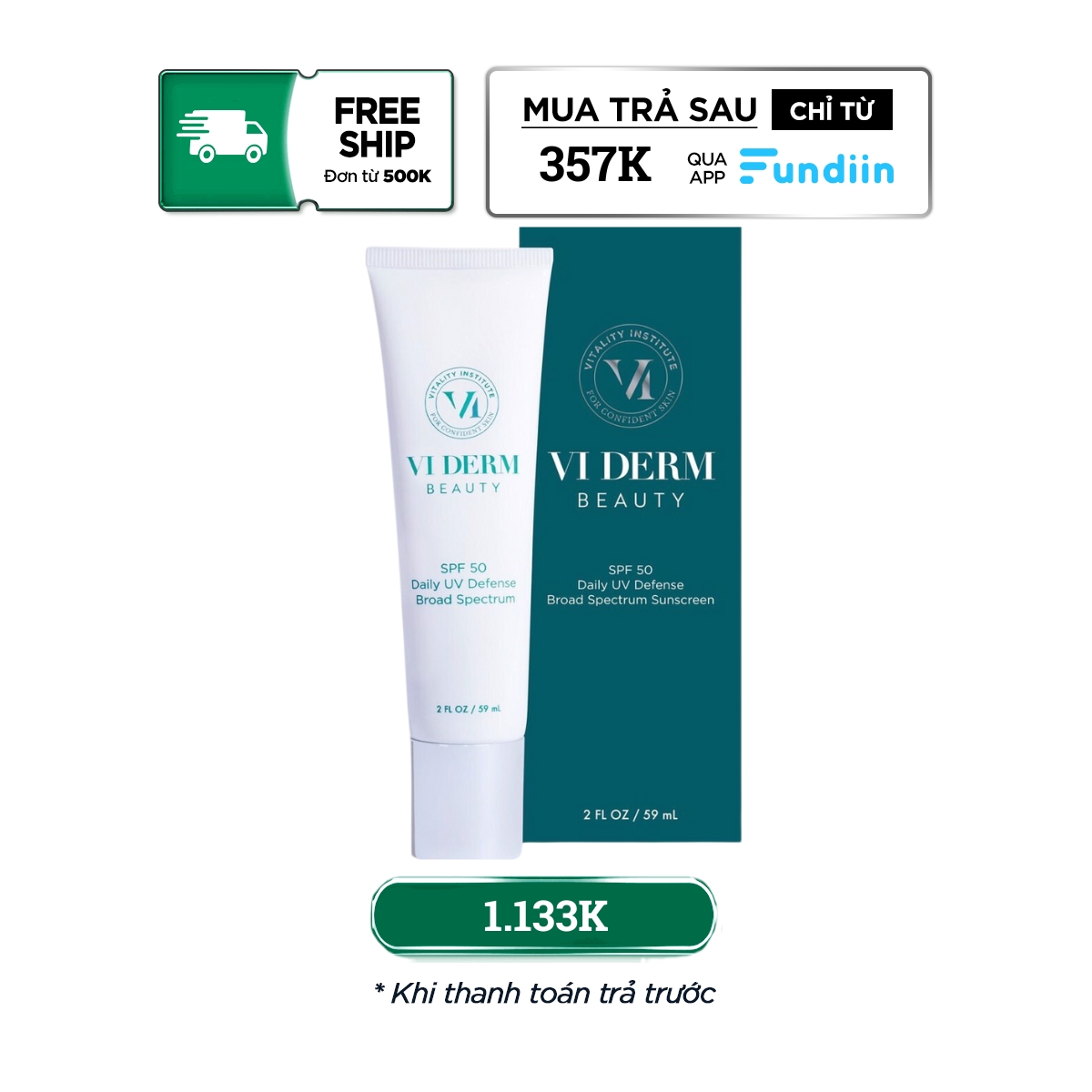 Kem chống nắng phổ rộng VI Derm SPF 50 Daily UV Defense Broad Spectrum Sunscreen 