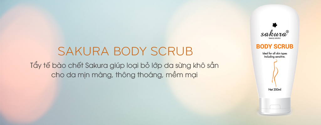 Kem tẩy tế bào chết Sakura Body Scrub - một trong những dòng sản phẩm kem tẩy tế bào chết hiệu quả được chị em lựa chọn hiện nay Kem tẩy tế bào chết Sakura Body Scrub - một trong những dòng sản phẩm kem tẩy tế bào chết hiệu quả được chị em lựa chọn hiện nay